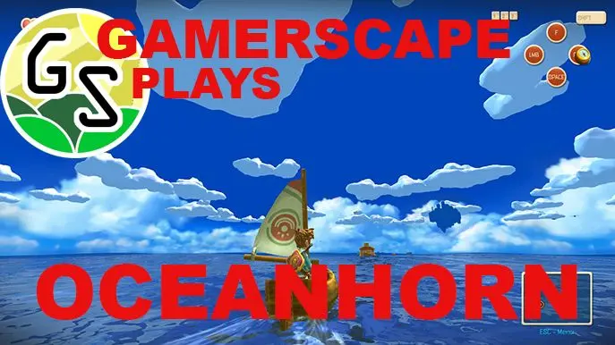 Gamerscape Plays: Oceanhorn: Monster of Uncharted Seas