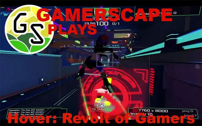 Gamerscape Plays: Hover: Revolt of Gamers