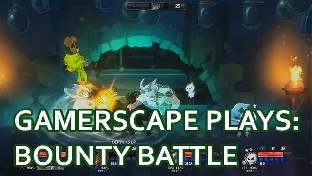 Gamerscape Plays: Bounty Battle